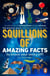 Squillions of Amazing Facts to Knock Your Socks Off! - Interesting facts about history, science, sport, and everything in between!