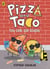 Pizza and Taco: Too Cool for School! - The laugh-out-loud funny comic for young readers