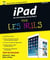 iPad Air, mini Retina, mini & iPad 2 pour les nuls 2ed