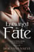 Entwined in Fate: A Story Of Mistaken Identity, Heartbreak, and Fate