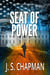 Seat of Power - INTERCEPT: A Jack Coyote Thriller, #1