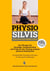 Physio Silvis Übungssammlung - Top-Übungen für Einsteiger, Fortgeschrittene und Profis für das Training zuhause inklusive Kleingeräten
