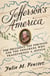 Jefferson's America - The President, the Purchase, and the Explorers Who Transformed a Nation
