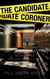 The Candidate Coroner (Fenway Stevenson Mysteries, Book 3) - Fenway Stevenson Mysteries, #3