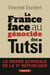 La France face au génocide des Tutsi - Le grand scandale de la Ve République