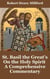 St. Basil the Great’s On the Holy Spirit: A Comprehensive Commentary