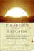 Prayers of the Cosmos - Reflections on the Original Meaning of Jesus' Words