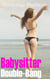Babysitter Double-Bang: A Menage Story!