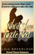 What She Wrote Next - Small Town Secrets, #8