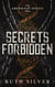 Secrets Forbidden - Aberrant, #2