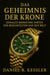 DAS GEHEIMNIS DER KRONE  Geniales Marketing Hinter der Begehrtesten Uhr der Welt - Reichtum und Erfolg, #1