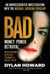Bad - An Unprecedented Investigation into the Michael Jackson Cover-Up