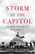 Storm at the Capitol - An Oral History of January 6th