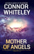 Mother Of Angels: A Science Fiction Space Opera Novella - Agents of The Emperor Science Fiction Stories