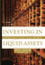 Investing in Liquid Assets - Uncorking Profits in Today's Global Wine Market