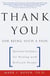 Thank You for Being Such a Pain - Spiritual Guidance for Dealing with Difficult People