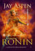 Ronin - A Dance of Fire & Shadow, #7