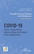 Covid-19 - Retour d'expériences dans le champ de l'enfance et de l'adolescence Hors-série / Dossier coordonné par comité de rédaction - Hors-série / Dossier coordonné par comité de rédaction