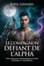 Le compagnon défiant de l’Alpha: Une romance paranormale entre ennemis et amoureux