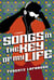 Songs in the Key of My Life - A Memoir
