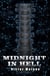 Midnight In Hell