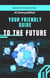 AI Demystified: Your Friendly Guide to the Future