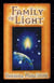 Family of Light - Pleiadian Tales and Lessons in Living