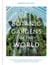 Botanic Gardens of the World - Tales of extraordinary plants, botanical history and scientific discovery