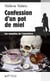 Confession d'un pot de miel - Les enquêtes de l'apicultrice - Tome 3