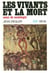 Les Vivants et la Mort. Essai de sociologie