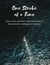 One Stroke at a Time - Open Water Swimmers Share Their Stories of Determination, Resilience and Passion