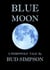 Blue Moon - Bud Simpson's "Moon", #2