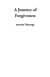 A Journey of Forgiveness