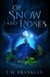 Of Snow and Roses - Magically Ever After, #1