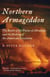 Northern Armageddon - The Battle of the Plains of Abraham and the Making of the American Revolution