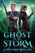 Ghost in the Storm - The Ghosts, #4