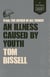 An Illness Caused by Youth - from The Father of All Things