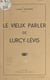 Le vieux parler de Lurcy-Lévis