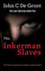 The Inkerman Slaves - The Last Librarian, #5
