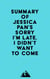 Summary of Jessica Pan's Sorry I'm Late, I Didn't Want to Come
