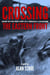 Crossing the Eastern Front: A Novel Based on the True Story of a Teenage SS Volunteer