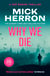 Why We Die - Zoë Boehm Thriller 3