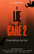 A Lie Don't Care 2: Pride Before the Fall