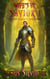 Wife's VR Savior I - An Epic Fantasy Adventure - Lords of Light, #1