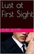 Lust of First Sight