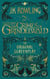 Fantastic Beasts: The Crimes of Grindelwald – The Original Screenplay