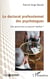 Le doctorat professionnel des psychologues - Une aportie face au pouvoir médical ?