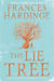 The Lie Tree Special Edition - Costa Book of the Year 2015