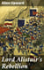 Lord Alistair's Rebellion - A Tale of Political Intrigue and Social Upheaval