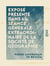 Exposé présenté dans la séance générale extraordinaire de la Société de géographie - Tenue au Cirque d'hiver, le 21 janvier 1886